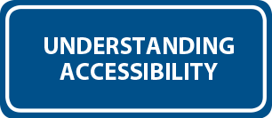 Understanding Accessibility